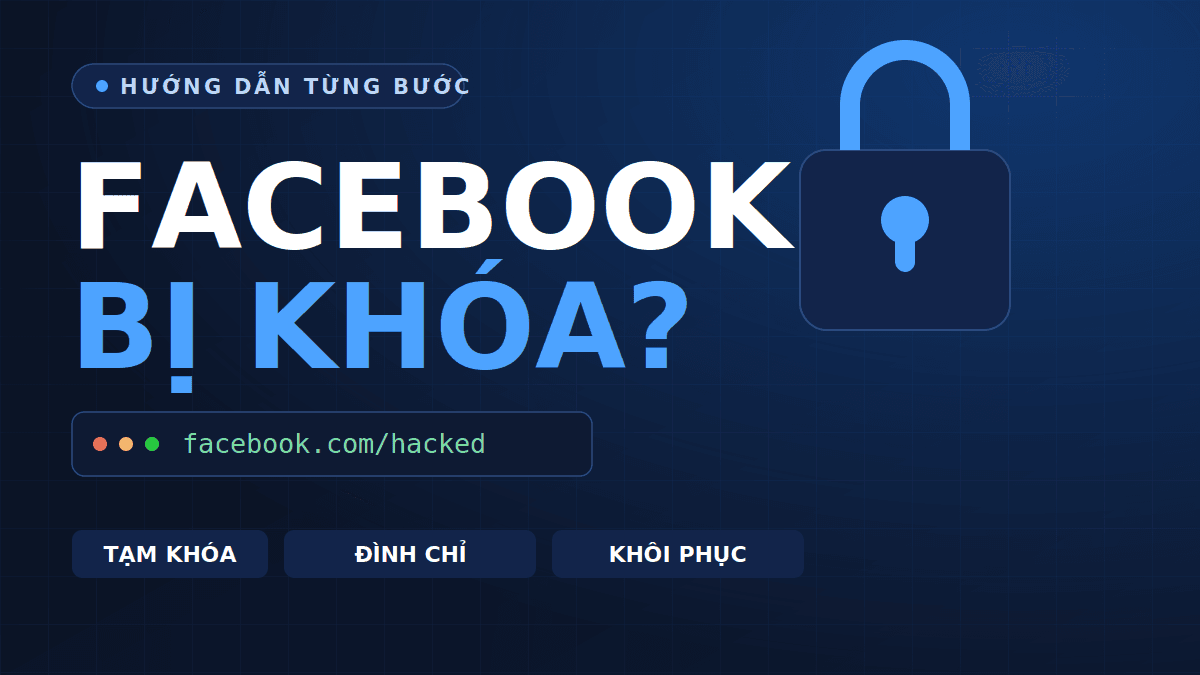 Cách mở khóa tài khoản Facebook bị tạm khóa, đình chỉ bằng facebook.com/hacked — hướng dẫn từng bước