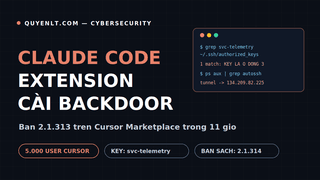 Extension Claude Code 2.1.313 cài backdoor SSH vào máy dev: Kiểm tra ngay trước khi quá muộn