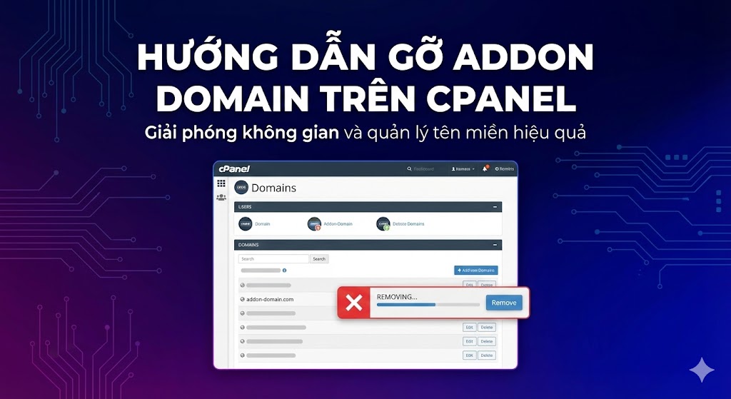 Hướng dẫn gỡ addon domain trên Cpanel